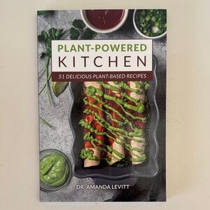 Plant-Powered Kitchen by Dr. Amanda Levitt